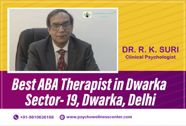 Best ABA Therapist in Dwarka Sector 19 Delhi